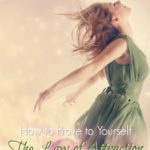 How to Prove to Yourself that Law of Attraction is Real